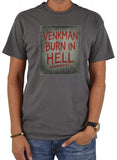 Venkman Burn in Hell T-Shirt