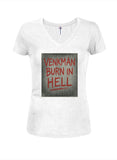 Venkman Burn in Hell Juniors V Neck T-Shirt