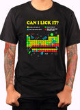 Can I Lick It Periodic Table T-Shirt