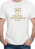 Milton-Fitzpatrick Bank T-Shirt