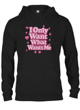 I Only Want What Wants Me Pink Text T-Shirt