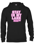 Stay In My Lane Pink Glow  T-Shirt