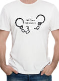 Ni Dieu Ni Maître (No Gods No Master) T-Shirt
