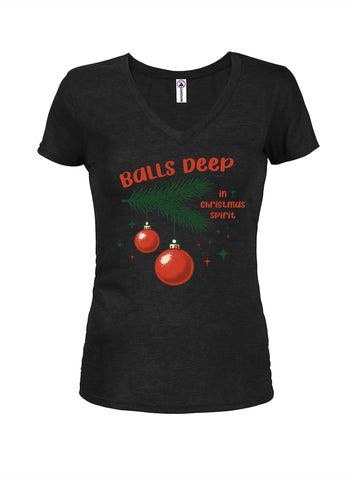 Balls Deep in Christmas Spirit Juniors V Neck T-Shirt