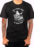 My Other Ride Is Your Mom T-Shirt
