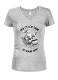 My Other Ride Is Your Mom Juniors V Neck T-Shirt