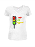 Stop. Go. Something Else Juniors V Neck T-Shirt