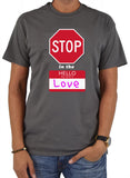 Stop in the Name of Love T-Shirt
