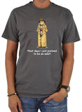 Most days I just pretend to be an adult T-Shirt