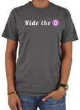 Ride the D T-Shirt