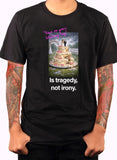 Rain on your wedding day Is tragedy T-Shirt