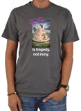 Rain on your wedding day Is tragedy T-Shirt