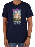 Rain on your wedding day Is tragedy T-Shirt
