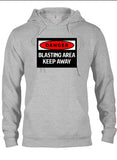 Keep Away Blasting Area T-Shirt