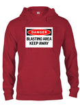 Keep Away Blasting Area T-Shirt