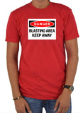 Keep Away Blasting Area T-Shirt