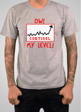 Ow my cortisol level! T-Shirt