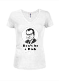 Nixon Don’t be a Dick T-Shirt