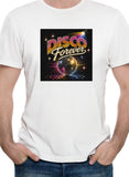 Disco Forever T-Shirt