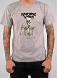 Everything is great T-Shirt