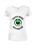 Faith Mode Activated Juniors V Neck T-Shirt