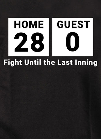 Fight Until the Last Inning Kids T-Shirt