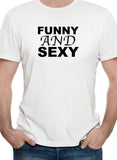 Funny and Sexy T-Shirt