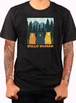 Hello human T-Shirt