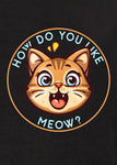 How do you like Meow? Kids T-Shirt