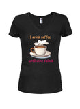 I Drink Coffee Until Wine Oclock T-Shirt