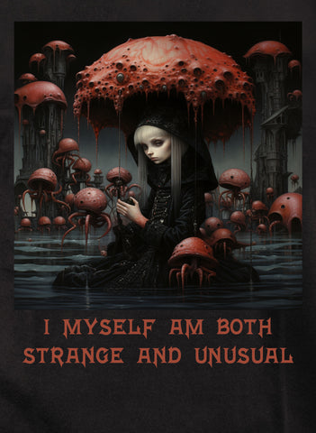 I Myself Am Both Strange And Unusual Kids T-Shirt