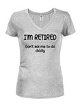 I’m Retired T-Shirt