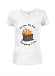 I'm Fine. It's Fine. Everything is Fine. T-Shirt