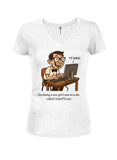 I'm Seeing a New Girl Juniors V Neck T-Shirt