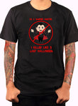 I'm a Vampire Hunter T-Shirt