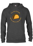 I’m into fitness Taco T-Shirt