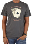 It's Not Gambling If You Know You're Gonna Win T-Shirt