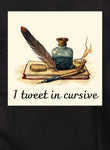 I tweet in cursive Kids T-Shirt