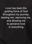Camiseta El amor ha sido la fuerza guía de Dios