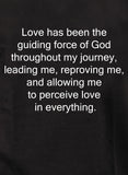 L'amour a été la force directrice de Dieu T-Shirt