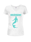 MERMAN! Juniors V Neck T-Shirt