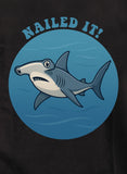 NAILED IT! T-Shirt