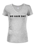 No Hair Day Juniors V Neck T-Shirt