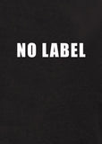 No Label T-Shirt