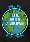 Prestige Worldwide T-Shirt