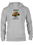 Sexy And I Mow It T-Shirt