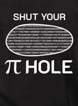 Shut Your Pi Hole Kids T-Shirt