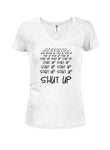 Shut Up Shut Up Shut Up Shut Up T-shirt col en V pour juniors