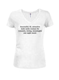 Successful, fit, attractive male seeks woman Juniors V Neck T-Shirt