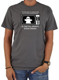 The One Thing I've Learned From All The Ghost Hunting Shows T-Shirt